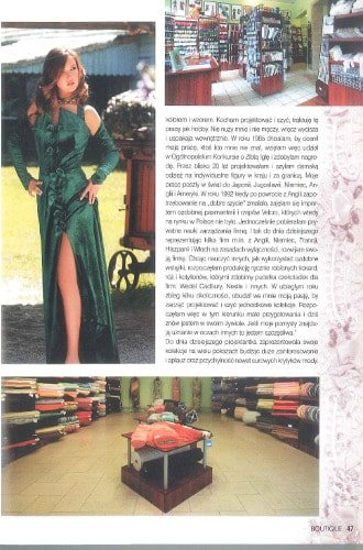Hanna Bieńkowska pisze o modzie, a prasa pisze o Atelier Mody Hanny Bieńkowskiej, pokazach kolekcji sukien na każdą okazję i o Pracowni Usług Krawieckich, która uszyje na miarę sukienkę na dowolną imprezę, bal, czy galę